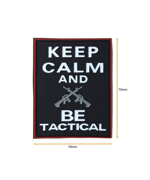 Keep Calm & Be Tactical Patch